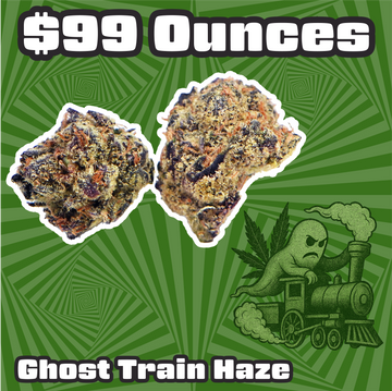 THC-A Flower – Ghost Train Haze Ounces - Sativa